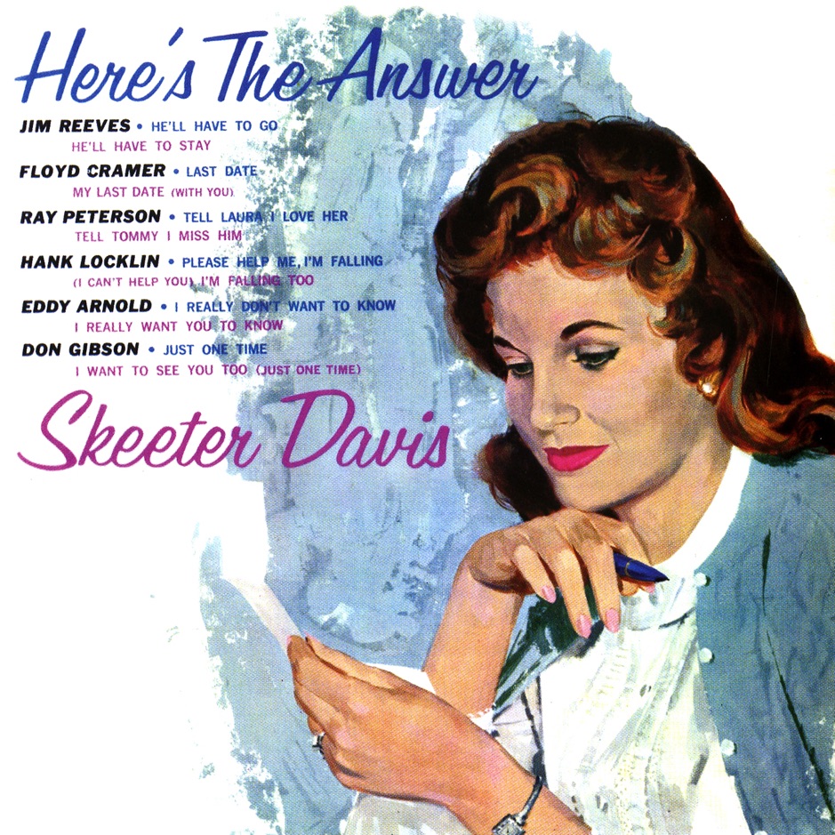 Skeeter Davis - Here's The Answer